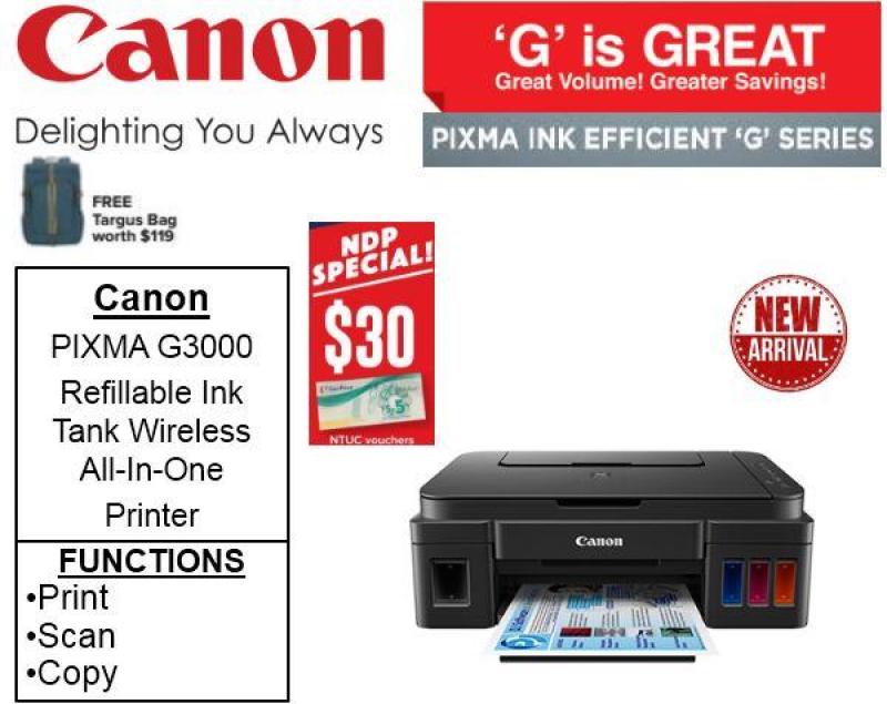 Canon PIXMA G3000 Refillable Ink Tank Wireless All-In-One Printer with Fax ** Free $30 NTUC Voucher + Targus Bag Till 19 Aug 2018 ** Singapore