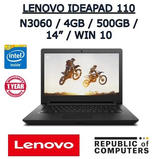 LENOVO IDEAPAD 110-14IBR N3060 / 4GB / 500GB / 14 / DVD-RW / WINDOW 10