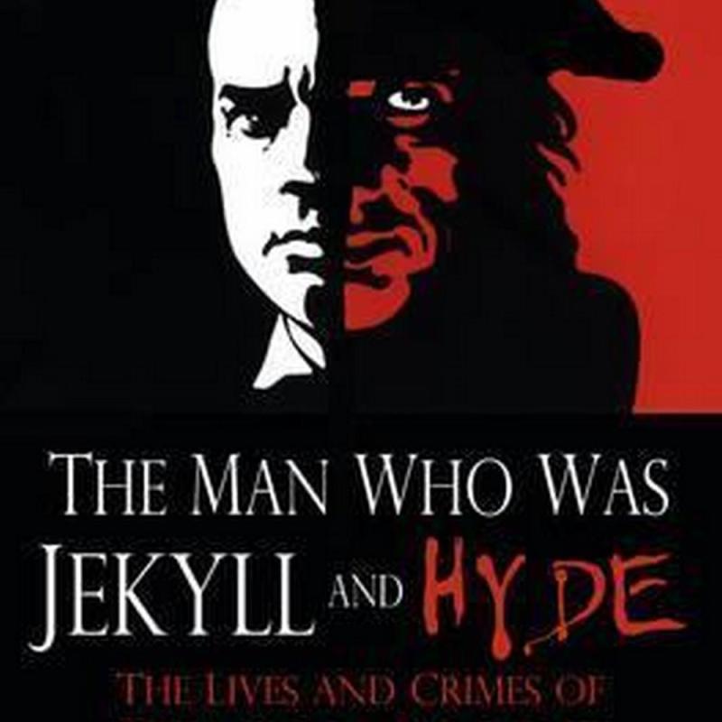 The Man Who Was Jekyll and Hyde (Author: Rick Wilson, ISBN: 9780750960199)