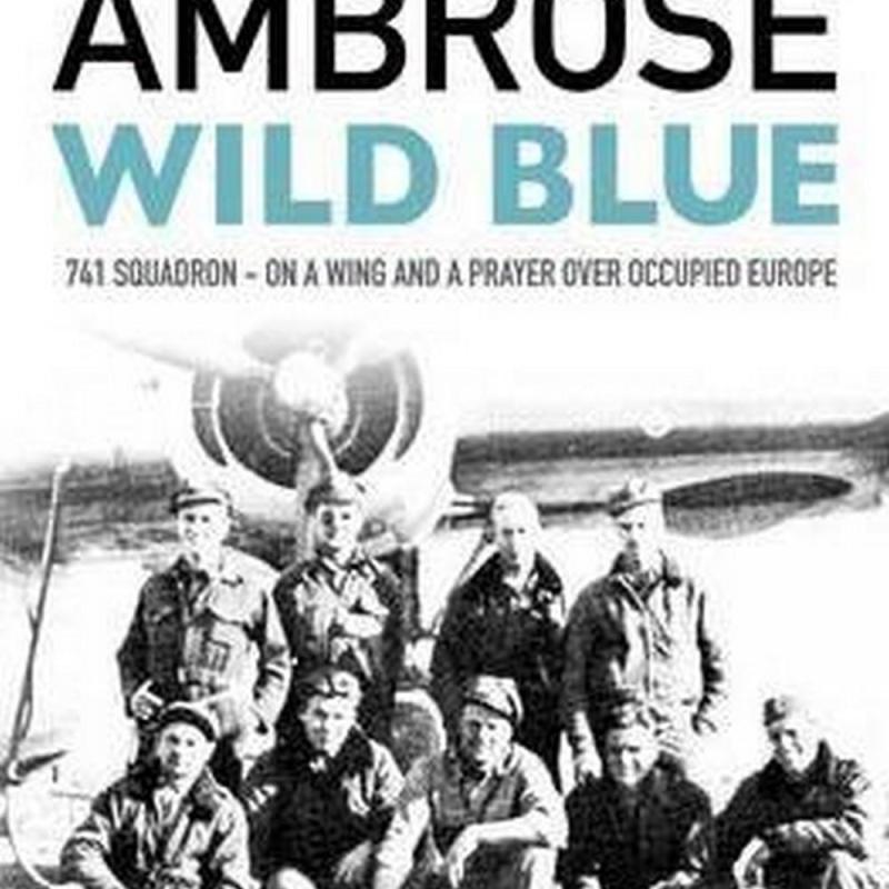 Wild Blue (Author: Ambrose, ISBN: 9781471158810)
