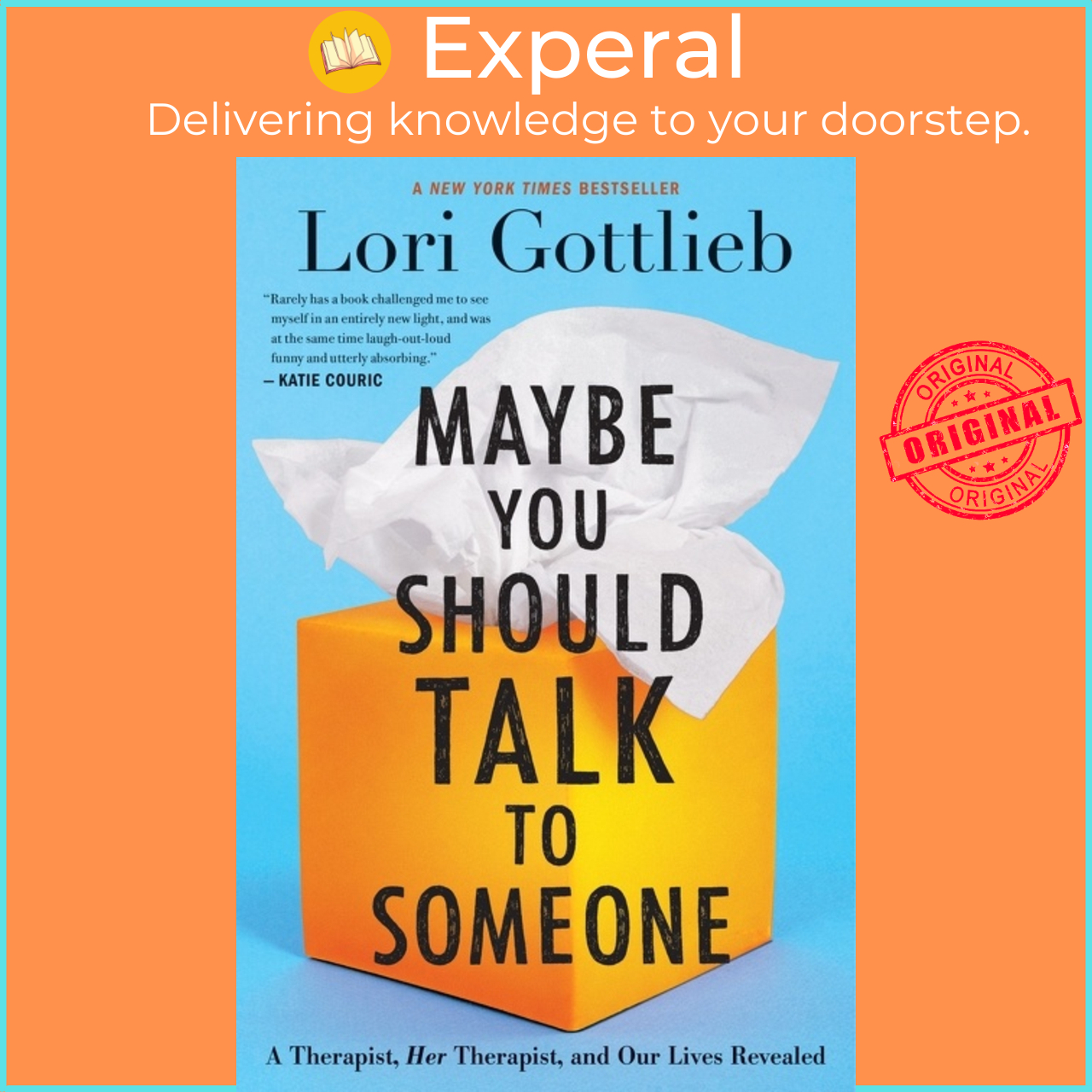 Sách - Maybe You Should Talk To Someone - A Therapist, HER Therapist, and Our L by Lori Gottlieb (US edition, hardcover)