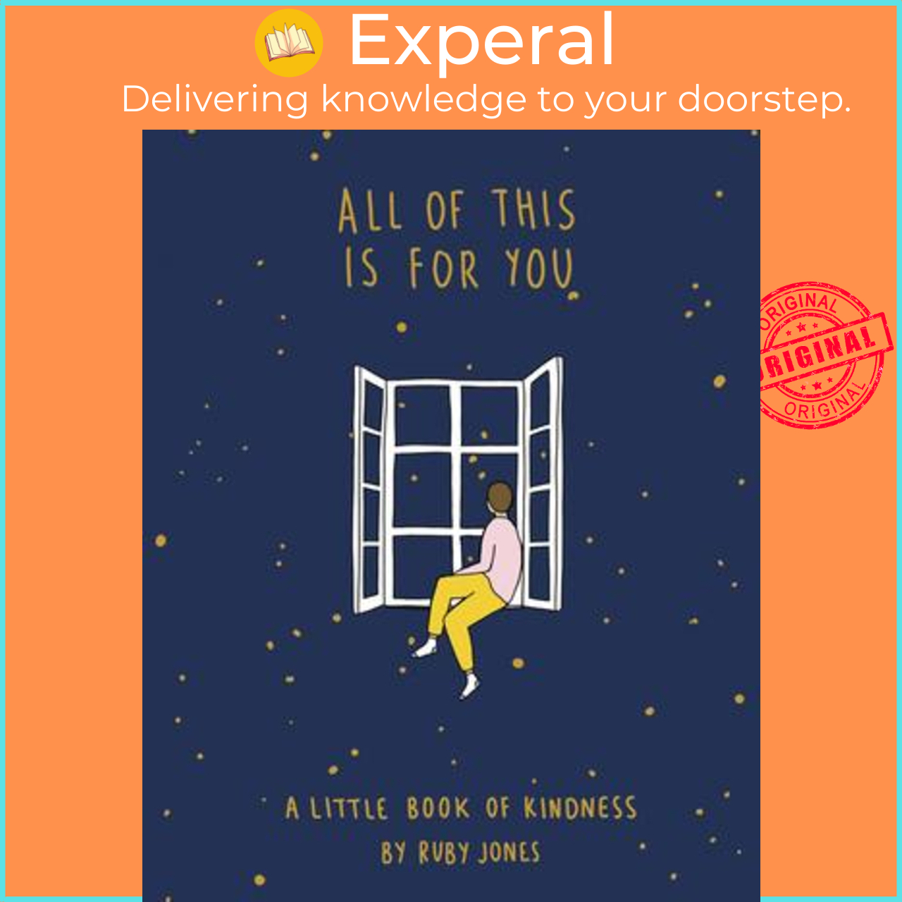 Sách - All of This Is for You : A Little Book of Kindness by Ruby Jones (US edition, hardcover)