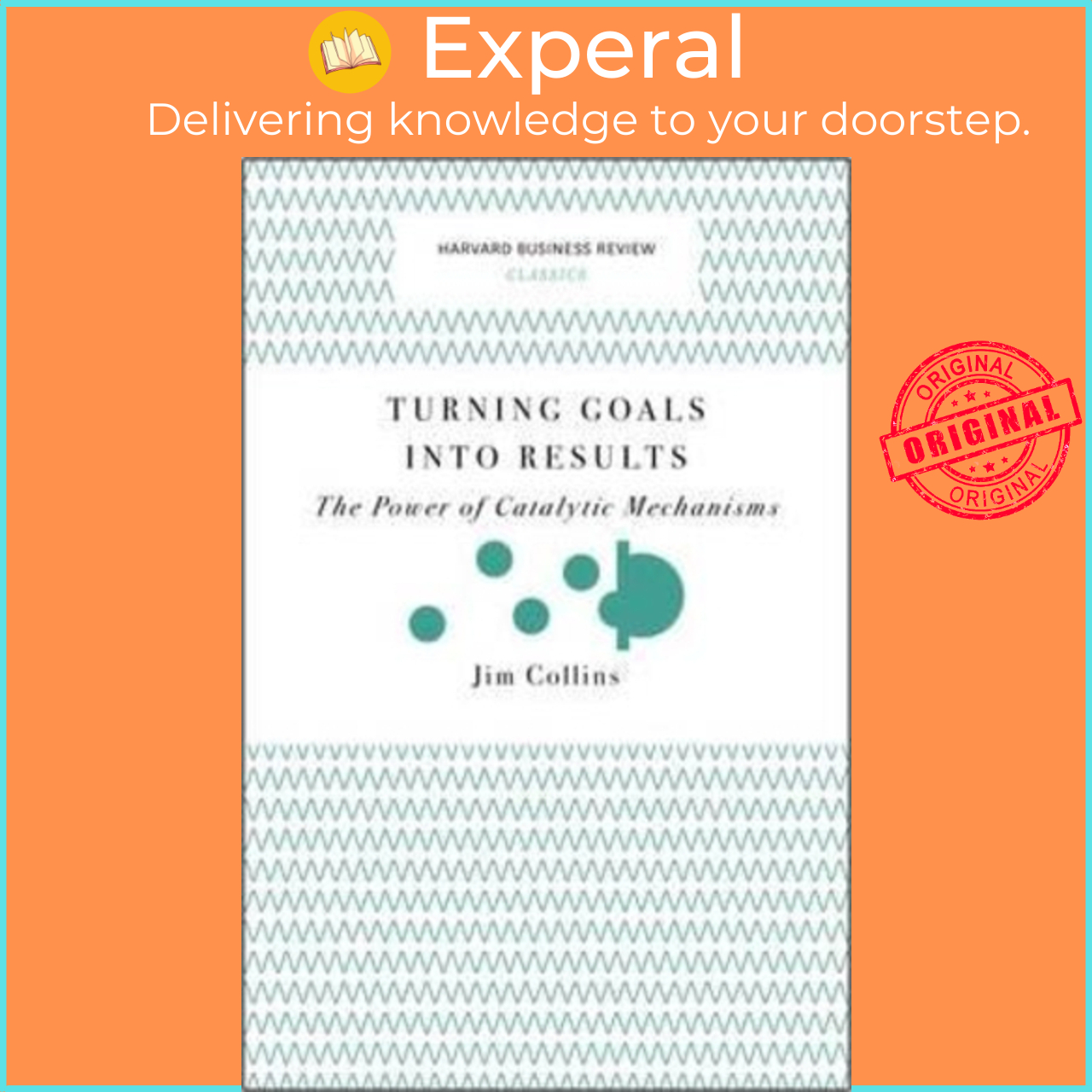 Sách - Turning Goals into Results (Harvard Business Review Classics): The Power o by Jim Collins (US edition, paperback)