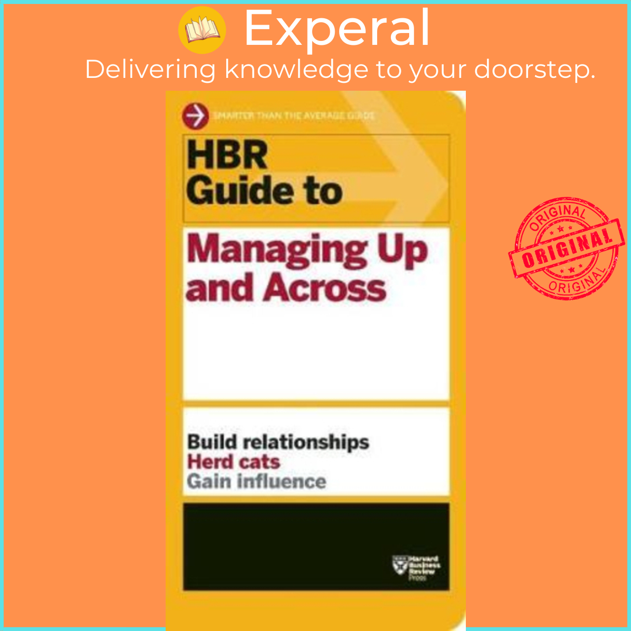 Sách - HBR Guide to Managing Up and Across (HBR Guide Series) by Harvard Business Review (US edition, paperback)